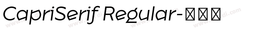 CapriSerif Regular字体转换